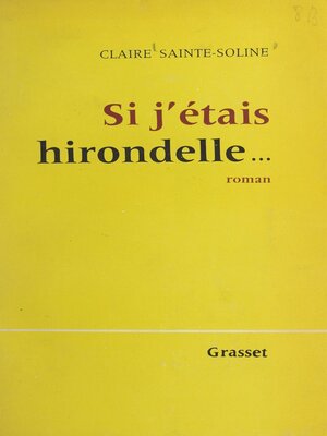 cover image of Si j'étais hirondelle...